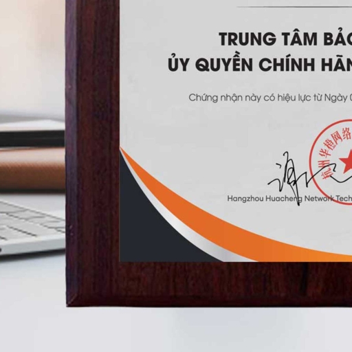 Alternative view of Bằng chứng nhận trung tâm bảo hành ủy quyền chính hãng